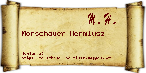 Morschauer Hermiusz névjegykártya